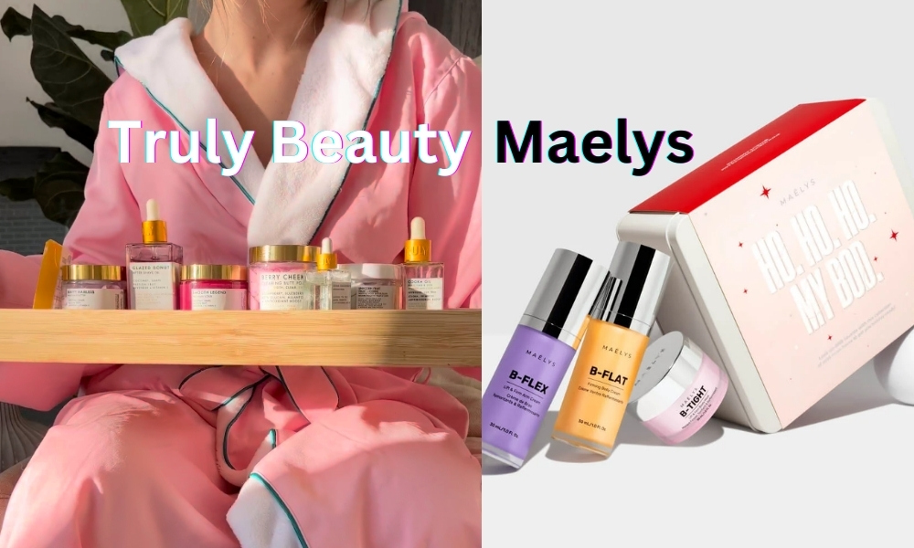 Truly Beauty vs Maelys